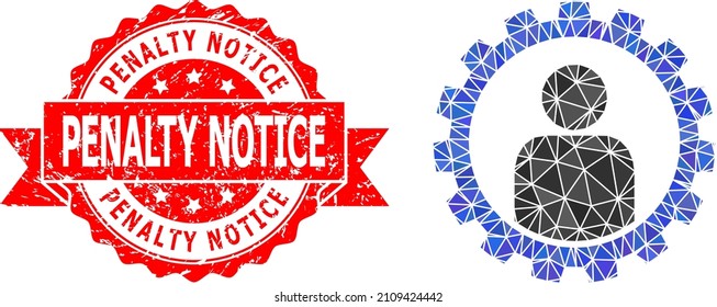 Lowpoly triangulated customer setup gear icon illustration, and Penalty Notice textured stamp. Red stamp contains Penalty Notice caption inside ribbon.