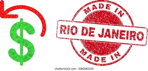 Lowpoly triangulated dollar refund icon illustration, and MADE IN RIO DE JANEIRO scratched stamp. Red stamp seal contains Made in Rio De Janeiro title inside round it.