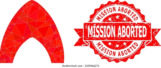 Lowpoly triangulated fire icon illustration, and Mission Aborted scratched seal. Red seal has Mission Aborted title inside ribbon. Vector fire icon is filled with triangles.