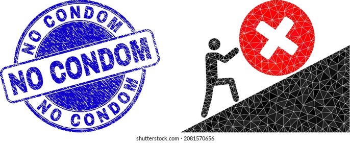 Low-Poly triangulated man rolling rejection up icon illustration with No Condom rubber seal imitation. Blue stamp seal has No Condom title inside round shape.