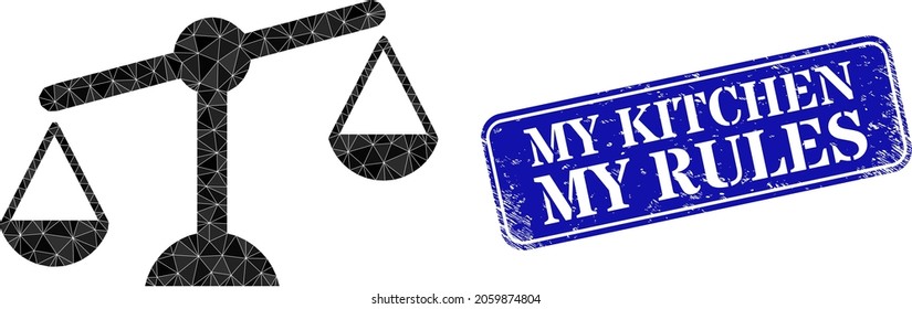 Low-poly weight measure designed from randomized filled triangles, and grunge My Kitchen My Rules watermark.
