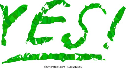 Low-poly Yes text combined from chaotic filled triangles. Triangle Yes text polygonal icon illustration. Yes Text icon is filled with triangles.
