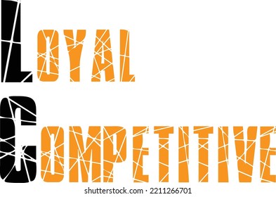 Loyal Competitive Layout Design (Editable file) - Vector Illustration