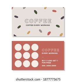 Loyalty card for cafe coffee. Stamps card collect 9 get 1 free. abstract background