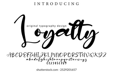 Loyalty Font Stylish brush painted an uppercase vector letters, alphabet, typeface