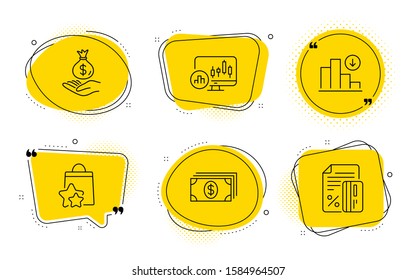 Loyalty points, Income money and Credit card signs. Chat bubbles. Banking, Decreasing graph and Candlestick chart line icons set. Money payment, Crisis chart, Report analysis. Bonus bags. Vector