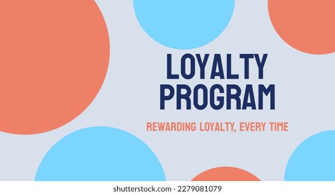 Programa de Lealtad - Recompensar a los clientes leales por su apoyo