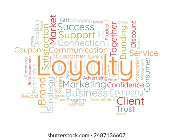 Loyalty wordcloud template. Progress management concept vector background.