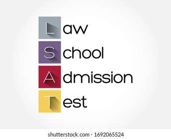 LSAT - Law School Admission Test Acronym, Education Concept Background