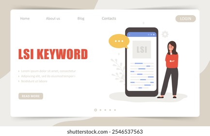 Lsi keyword. Landing page template. Latent Semantic Indexing. Search engine marketing. Vector illustration in flat cartoon style. Web analysis.