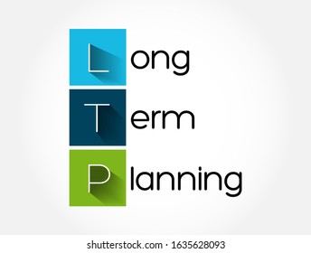 LTP - Long-Term Planning acronym, health concept background