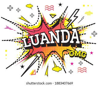 Luanda Comic Text in Pop Art Style Isolated on White Background. Vector Illustration.