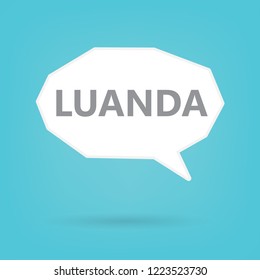 Luanda word on a speech bubble- vector illustration