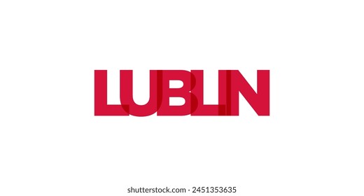 Lublin in the Poland emblem. The design features a geometric style, vector illustration with bold typography in a modern font. The graphic slogan lettering.