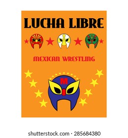 Lucha Libre - wrestling  spanish text - Mexican wrestler mask - poster