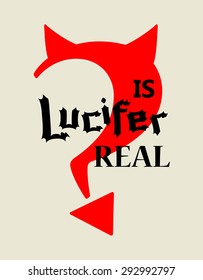Is Lucifer real