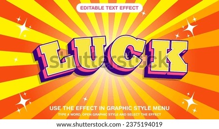 Luck 3d text effect with attractive background