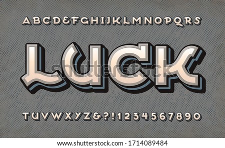 Luck alphabet; an old time alphabet with a circus, carnival, victorian or western vibe. Muted colors add to the antique effect, with a subtle palette of gray, blue, and cream.
