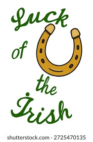 Luck of the Irish vector poster with golden horseshoe and green lettering