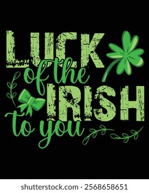 Luck of the Irish to you graphic design