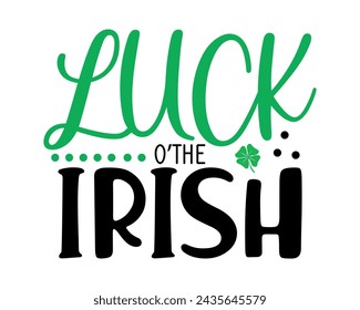 Luck o'the irish typography t-shirt design