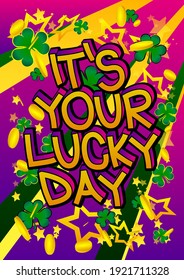 Luck related comic book style poster, banner, template. Cartoon style explosion background, raining clovers and gold, golden coins.