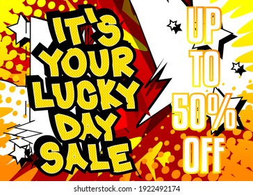 Luck related comic book style sale, discount poster, banner, template. Cartoon style explosion background. Special offer.
