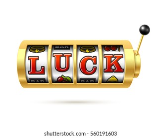 Luck word on slot machine vector illustration