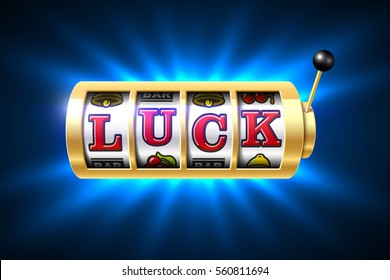 Luck word on slot machine, vector illustration