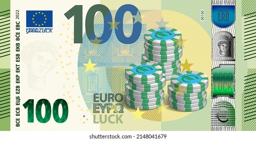 Lucky 100 Euro European Union Note. 3d Stacks Of Casino Playing Chips. EU Fortune Cash. Flyer Of Europe For Good Luck