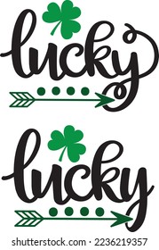 Lucky Arrow, Green Clover, So Lucky, Shamrock, Lucky Clover Vector Illustration Files