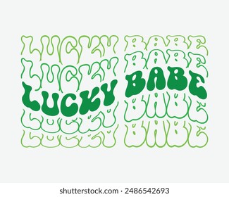 Lucky Babe phrase retro wavy groovy mirrored isolated typography sublimation on white background