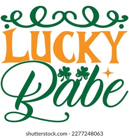 Lucky Babe t shirt design