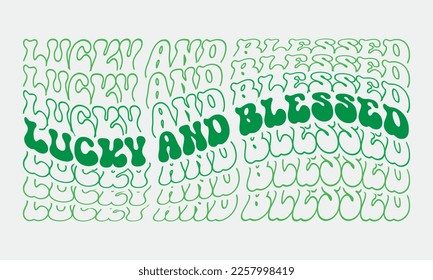 Glücklich und gesegnet Phrase retro wavy Groovy wiederholen Text Mirrored typografische Kunst auf weißem Hintergrund