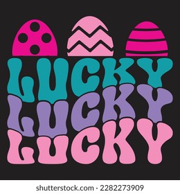 Lucky Boho Retro Style Happy Easter SVG And T-shirt Design, Easter SVG Quotes Design t shirt design, Vector EPS Editable Files, can you download this Design Bundle