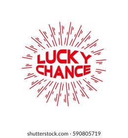 Lucky chance sign illustration