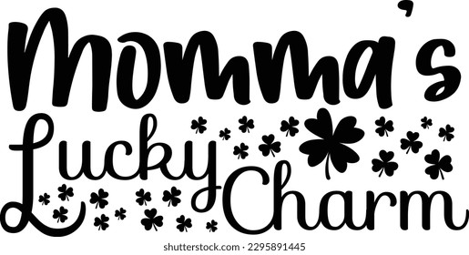 
Momma’s Lucky Charm is a great St. Patrick’s Day or lucky charm graphic that can be used for t-shirt, mugs, or any other products as well as promotional products.