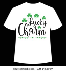 lucky charm St. Patrick's Day Shirt Print Template, Lucky Charms, Irish, everyone has a little luck Typography Design