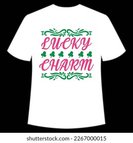 Lucky Charm, St. Patrick's Day Shirt Print Template, Lucky Charms, Irish, everyone has a little luck Typography Design