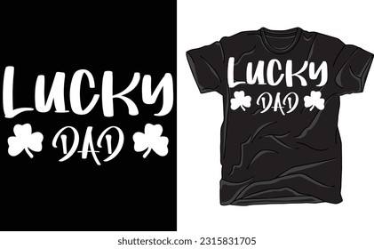 Lucky Papa, Daddy-Shirt, irischer Papa, glücklicher Papa, St. Patrick-Tag, St. Patricks-Tag-Shirt, Shamrock