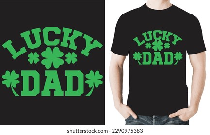 LUCKY DAD T-SHIRT DESIGN VECTOR FILES.