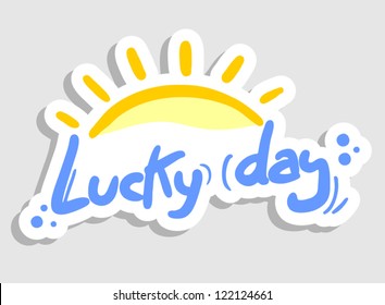 Lucky day
