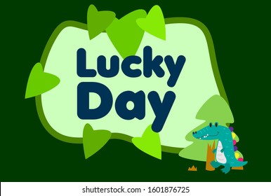 lucky day, beautiful greeting card background or template banner with cute animal character theme. vector design illustration