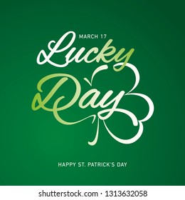 Lucky Day logo icon Happy St Patrick's Day with clover and modern handwritten calligraphy on green background vector