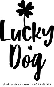 Lucky Dog is a great St. Patrick’s Day graphic that can be used for t-shirt, mugs, or any other products as well as promotional products.