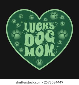 Lucky Dog Mom St. Patrick's Day T Shirt Design