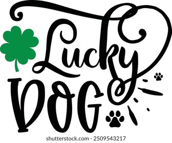 Lucky dog, st Patrick's dog design