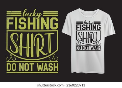 LUCKY FISHING SHIRT DO NOT WASH TSHIRT DESIGN VECTOR
