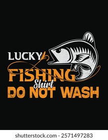 Lucky Fishing Shirt, Do Not Wash