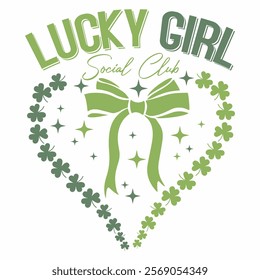 LUCKY GIRL SOCIAL CLUB   St.Patrick’s Day Funny Saying T-Shirt Design